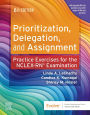 Prioritization, Delegation, and Assignment - E-Book: Prioritization, Delegation, and Assignment - E-Book