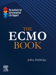 Title: The ECMO Book, Author: Jeffrey DellaVolpe MD