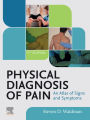 Physical Diagnosis of Pain - E-BOOK