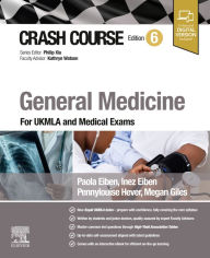 Title: Crash Course General Medicine: For UKMLA and Medical Exams, Author: Inez Eiben MBBS