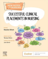 Title: Successful Clinical Placements in Nursing, Author: Natalie Elliott BSc(hons)