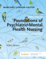 Varcarolis' Foundations of Psychiatric-Mental Health Nursing: A Clinical Approach
