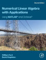 Numerical Linear Algebra with Applications: Using MATLAB and Octave