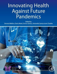 Title: Innovating Health Against Future Pandemics, Author: Simona Mellino