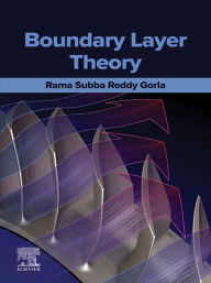 Title: Boundary Layer Theory, Author: Rama Subba Reddy Gorla Ph.D.