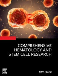 Title: Comprehensive Hematology and Stem Cell Research, Author: Nima Rezaei