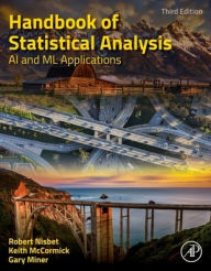 Title: Handbook of Statistical Analysis: AI and ML Applications, Author: Robert Nisbet
