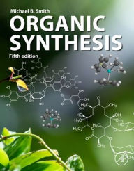 Title: Organic Synthesis, Author: Michael Smith