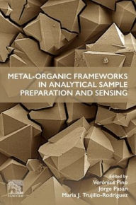 Title: Metal-Organic Frameworks in Analytical Sample Preparation and Sensing, Author: Verónica Pino