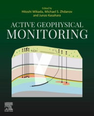Title: Active Geophysical Monitoring, Author: Elsevier Science