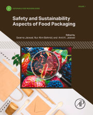Title: Safety and Sustainability Aspects of Food Packaging, Author: Swarna Jaiswal PhD