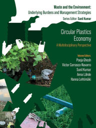 Title: Circular Plastics Economy: A Multidisciplinary Perspective, Author: Pooja Ghosh
