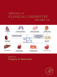 Title: Advances in Clinical Chemistry, Author: Gregory S. Makowski