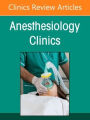 Artificial Intelligence in Anesthesiology, An Issue of Anesthesiology Clinics