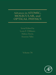 Title: Advances in Atomic, Molecular, and Optical Physics, Author: Susanne Yelin