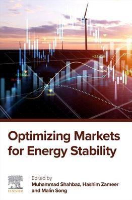 Optimizing Markets for Energy Stability