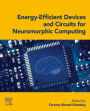 Energy-Efficient Devices and Circuits for Neuromorphic Computing