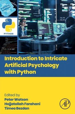 Introduction to Intricate Artificial Psychology with Python