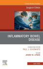 Inflammatory Bowel Disease, An Issue of Surgical Clinics: Inflammatory Bowel Disease, An Issue of Surgical Clinics, E-Book