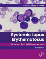 Title: Systemic Lupus Erythematosus: Basic, Applied and Clinical Aspects, Author: Elsevier Science