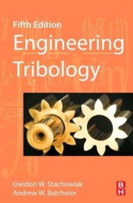 Title: Engineering Tribology, Author: Gwidon Stachowiak