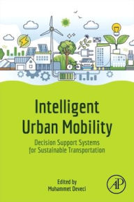 Title: Intelligent Urban Mobility: Decision Support Systems for Sustainable Transportation, Author: Elsevier Science