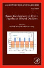 Recent Developments in the Field of IR Detectors