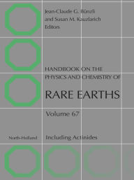 Title: Handbook on the Physics and Chemistry of Rare Earths: Including Actinides, Author: Jean-Claude G. Bunzli