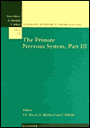 The Primate Nervous System, Part III