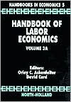 Handbook of Labor Economics / Edition 2