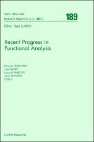 Title: Recent Progress in Functional Analysis, Author: K.D. Bierstedt