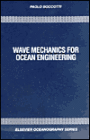 Wave Mechanics for Ocean Engineering