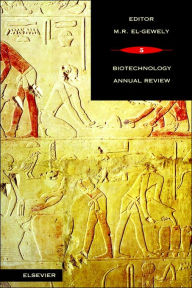 Title: Biotechnology Annual Review / Edition 1, Author: M.R. El-Gewely