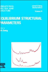 Title: Equilibrium Structural Parameters, Author: J R Durig