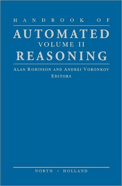 Handbook of Automated Reasoning