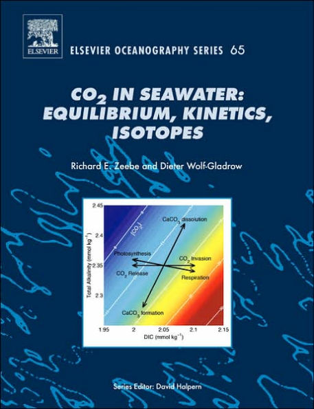 CO2 in Seawater: Equilibrium, Kinetics, Isotopes / Edition 2