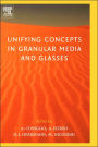 Unifying Concepts in Granular Media and Glasses: From the Statistical Mechanics of Granular Media to the Theory of Jamming