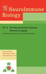 Title: The Neuroendocrine Immune Network in Ageing, Author: R.H. Straub