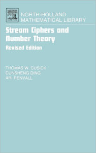 Title: Stream Ciphers and Number Theory, Author: Thomas W. Cusick
