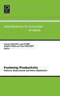 Fostering Productivity: Patterns, Determinants and Policy Implications / Edition 1