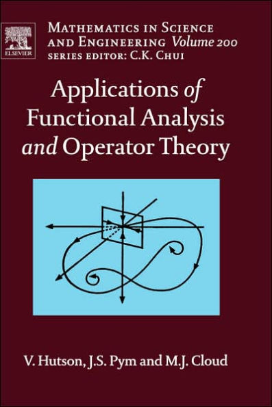 Applications of Functional Analysis and Operator Theory / Edition 2