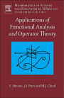 Alternative view 2 of Applications of Functional Analysis and Operator Theory / Edition 2