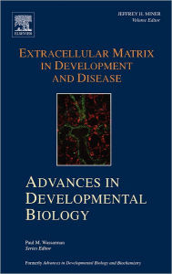 Extracellular Matrix in Development and Disease: Advances in Developmental Biology