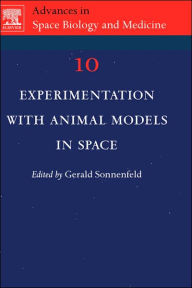 Title: Experimentation with Animal Models in Space, Author: Gerald Sonnenfeld