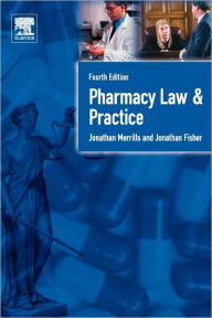 Pharmacy Law and Practice: Fourth Edition / Edition 4