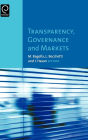 Transparency, Governance and Markets / Edition 1