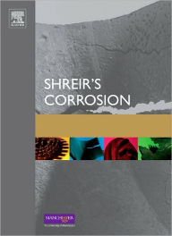 Title: Shreir's Corrosion / Edition 4, Author: Tony J.A. Richardson