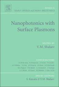 Title: Nanophotonics with Surface Plasmons, Author: Vladimir M. Shalaev PhD