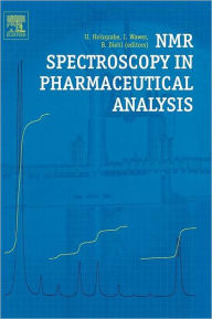 Title: NMR Spectroscopy in Pharmaceutical Analysis, Author: Ulrike Holzgrabe