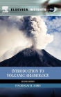 Introduction to Volcanic Seismology / Edition 2